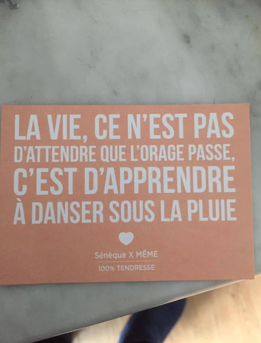 Citation préférée de Charline qui trainait toujours sur sa coiffeuse.