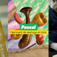 Pascal, premier fabriquant de sextoys en bois